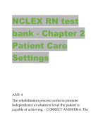 NCLEX RN test  bank - Chapter 2  Patient Care  Settings